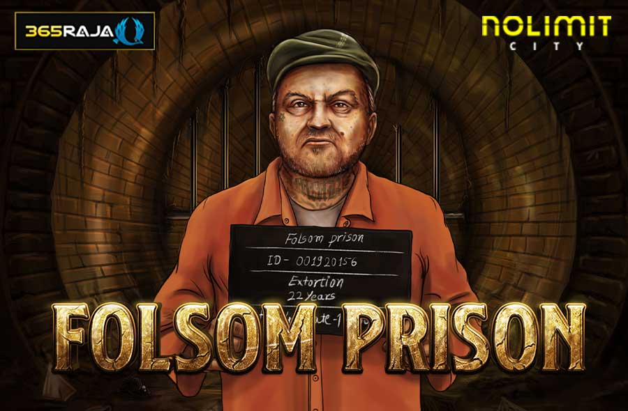 folsom prison nolimit city