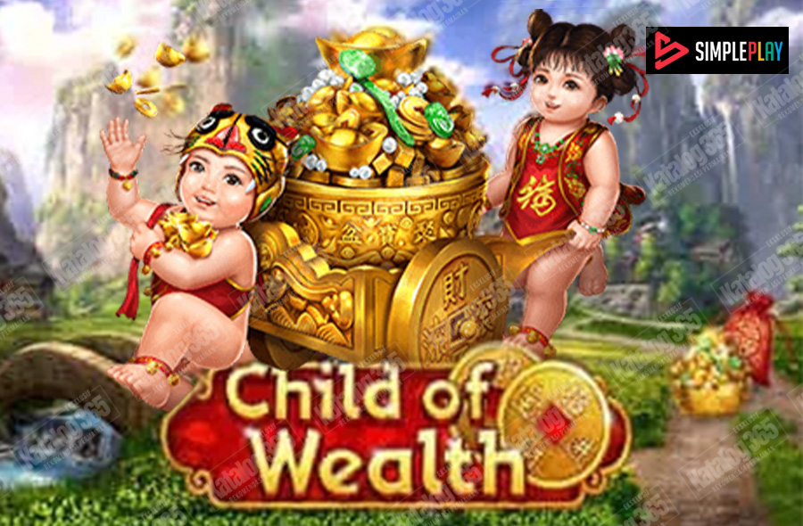 child of wealth simpleplay