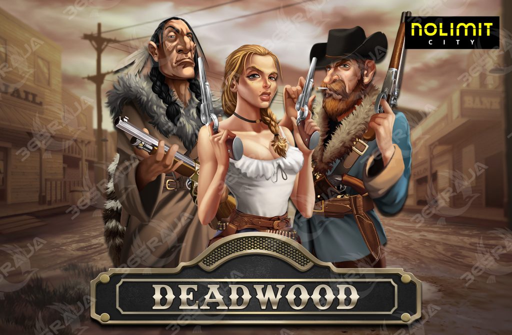 game deadwood nolimitcity