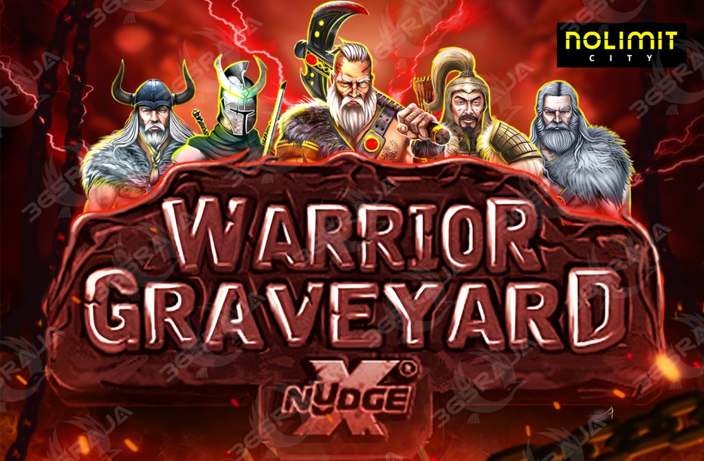 game warrior graveyard xnudge nolimitcity
