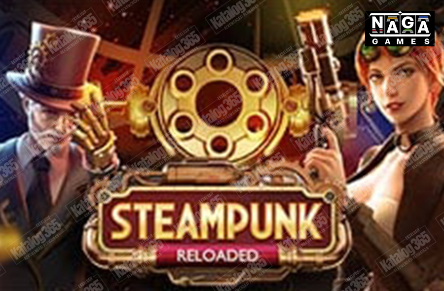 steampunk reloaded naga games